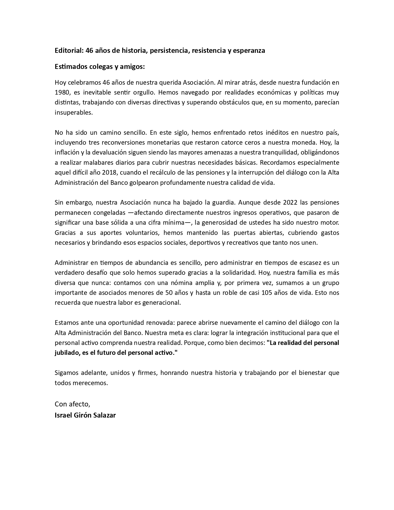 EDITORIAL: 46 AÑOS DE HISTORIA, PERSISTENCIA, RESISTENCIA Y ESPERANZA